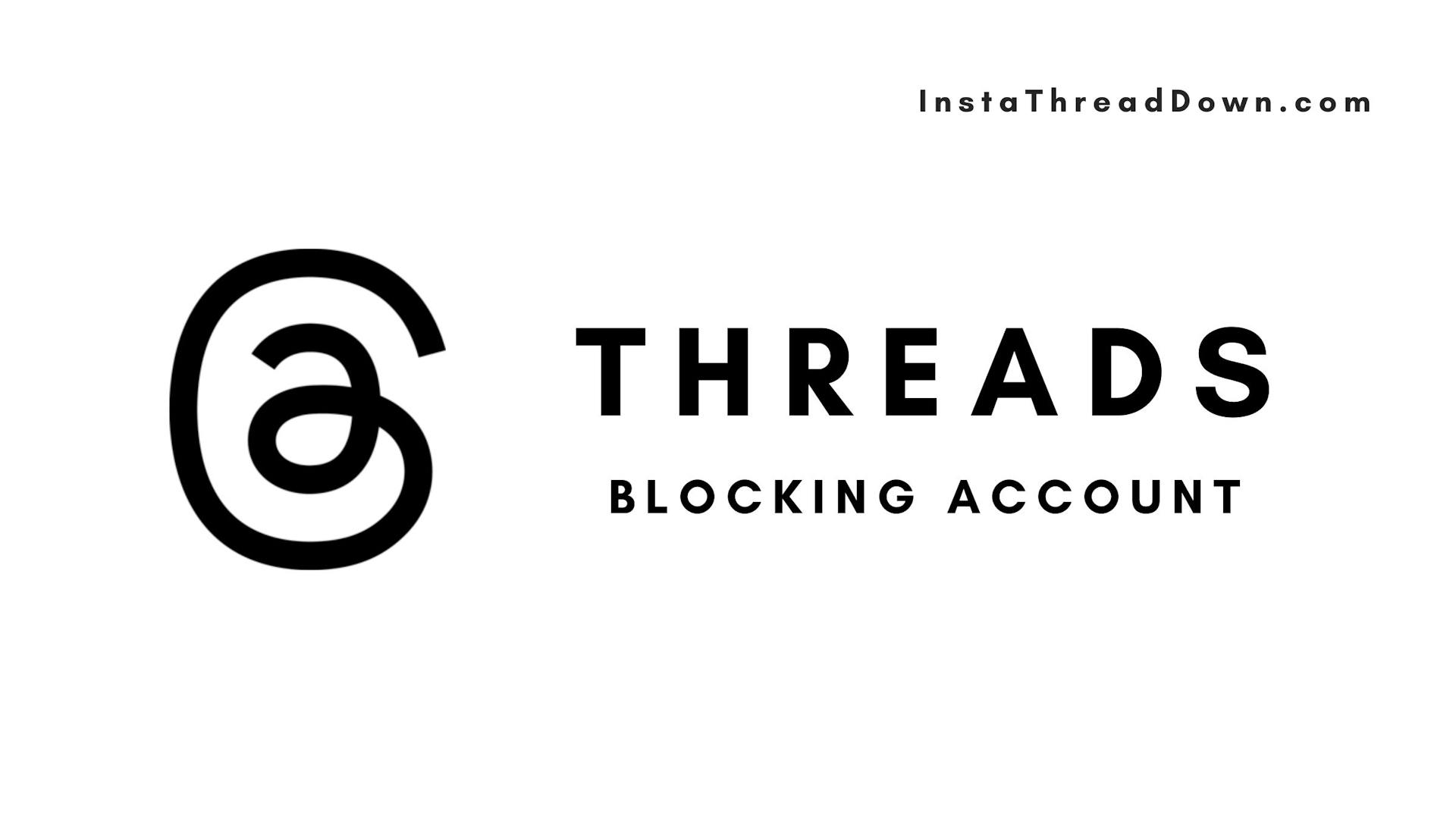 How to Block Accounts on Threads by Instagram